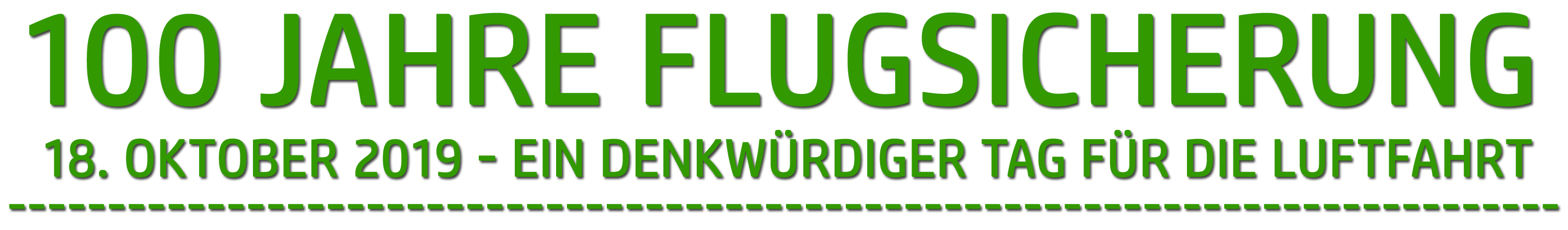 100 Jahre Flugsicherung: 18. Oktober 2019 - ein denkwürdiger Tag für die Luftfahrt